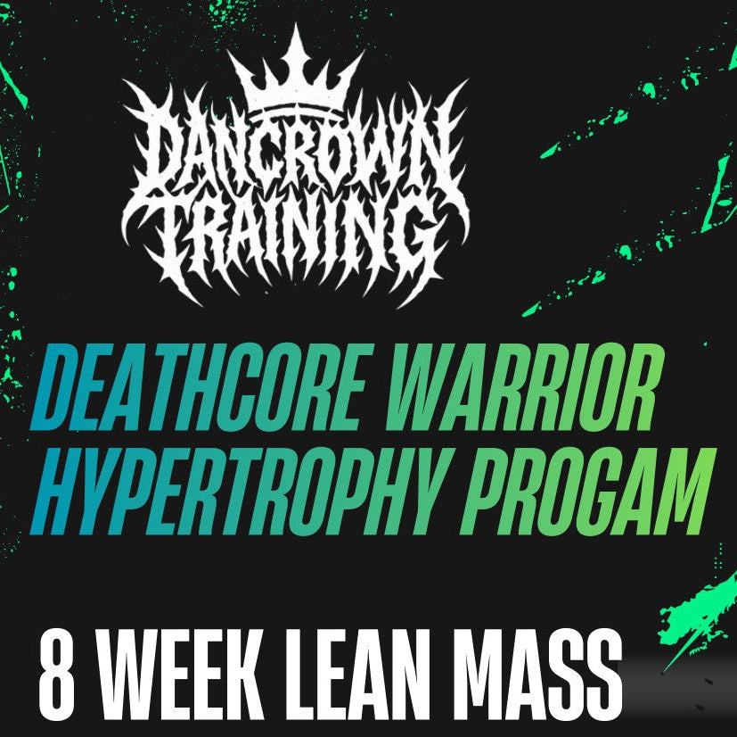 Deathcore Warrior Hypertrophy Program